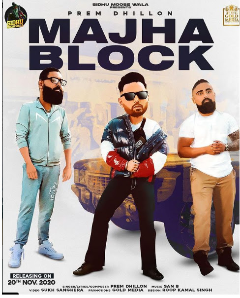 Sidhu Moose Wala New Punjabi Song Manjha Block Ft  Prem Dhillon Poster Is Out Now Check Release Date Teaser - 37