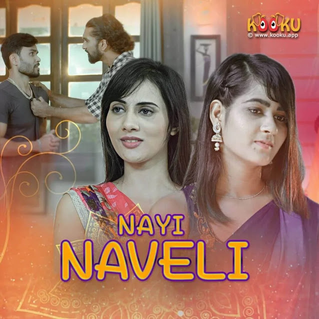 Nayi Naveli Web Series All Episodes Streaming On Kooku App  Check Release Date Star Cast Review - 1