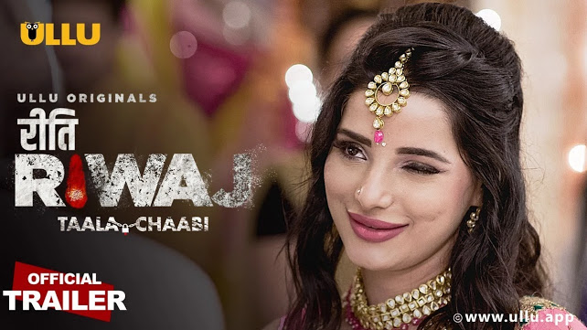 Watch Riti Riwaj Taala Chaabi All HD Episodes Web Series 2021 Streaming On Ullu App  Check Release Date Actress Name - 45