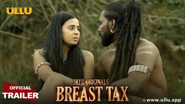 Watch Breast Tax Ullu Web Series All Episodes Streaming Now  Check Release Date Actress Name Wiki Bio - 71