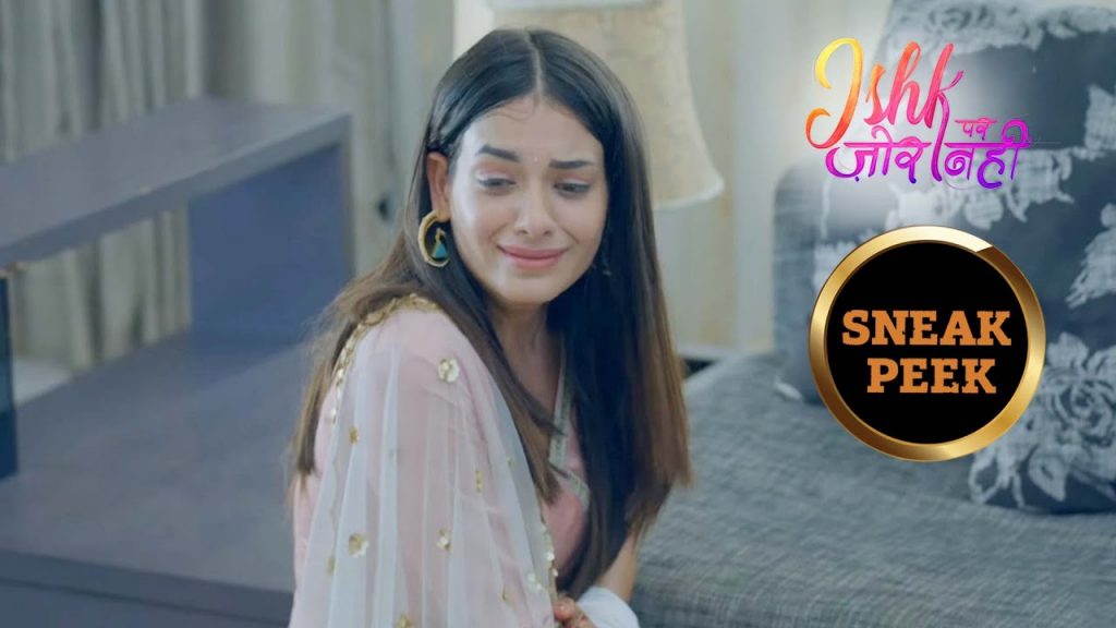 Live  Ishq Par Zor Nahin 26th May 2021  Today s Episode Update Highlights - 9