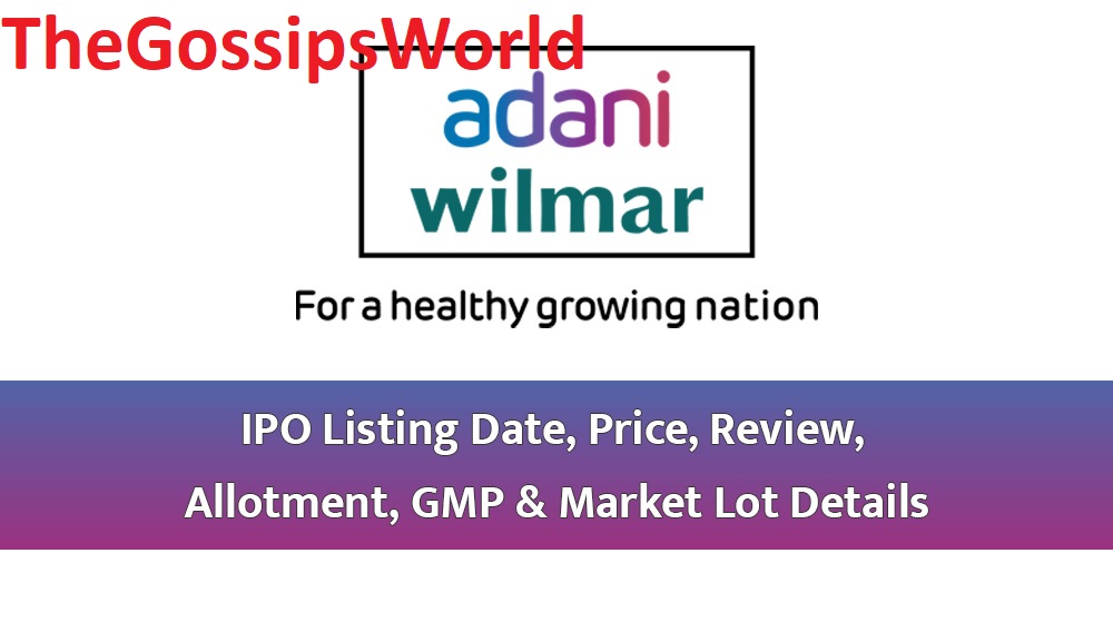 Adani Wilmar  IPO  Date  Price  Review  Details  Shares  Allotment  Subscription - 83