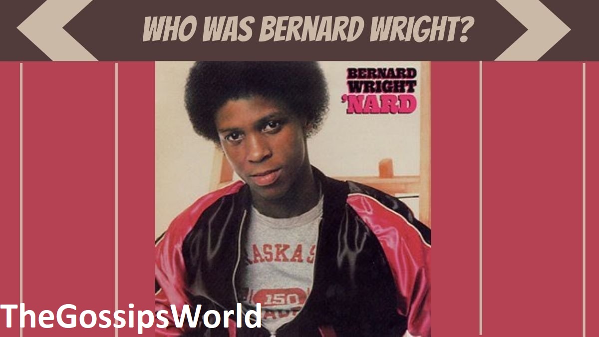 EXPLAINED  What Was BERNARD WRIGHT s Cause Of Death  Famous Jazz Singer Dead At 58  Wife  Funeral  Obituary  - 76