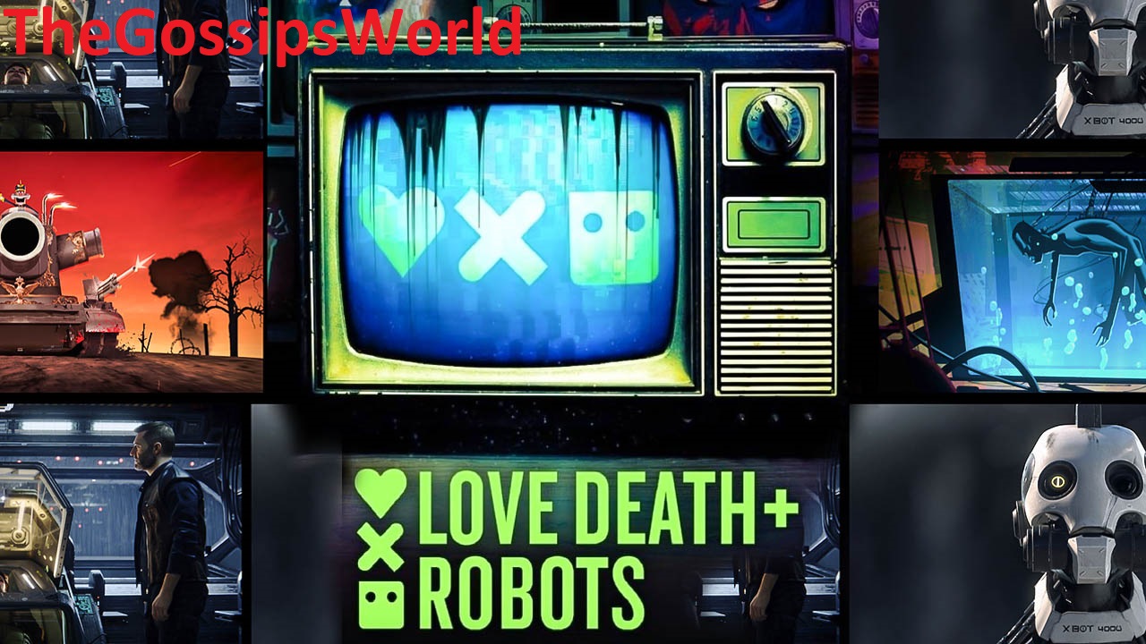 SCHEDULE  Love Death And Robots Season 4 Release Date   Time  StarCast  Trailer  Story Plot   More  - 6